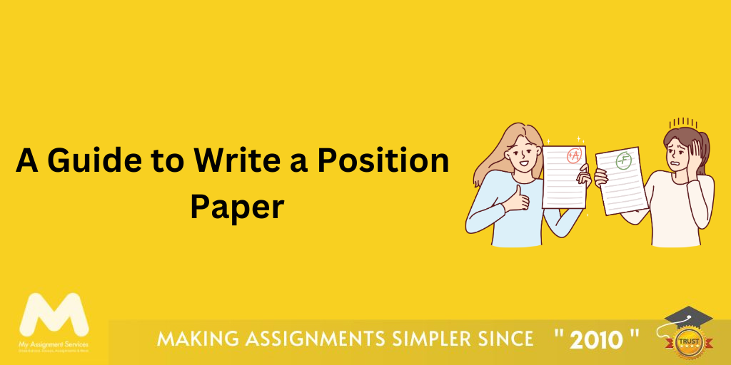 A Guide to Write a Position Paper