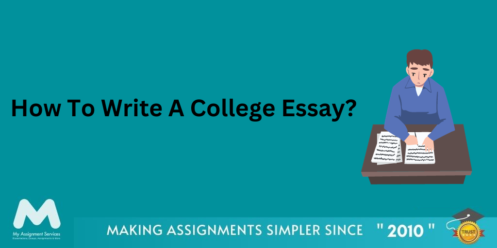 How To Write A College Essay?