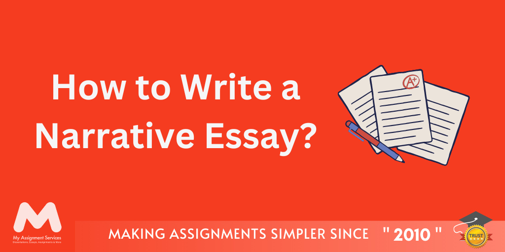 How to Write a Narrative Essay?