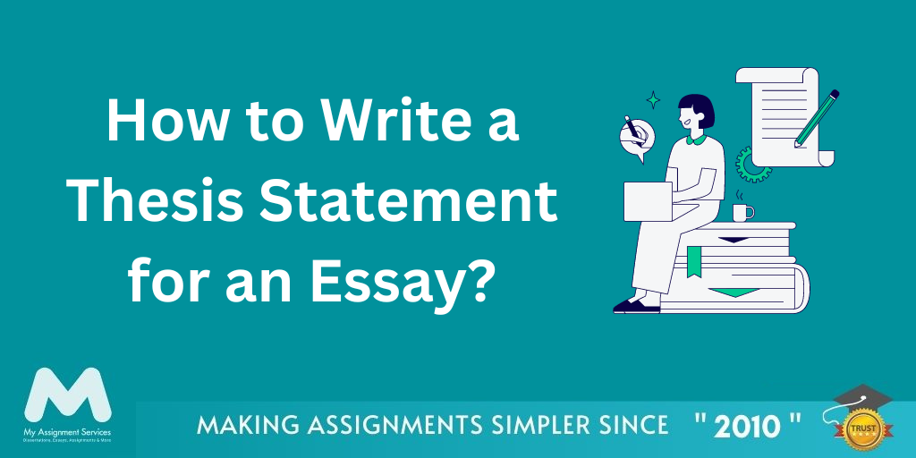 Thesis Statement for an Essay
