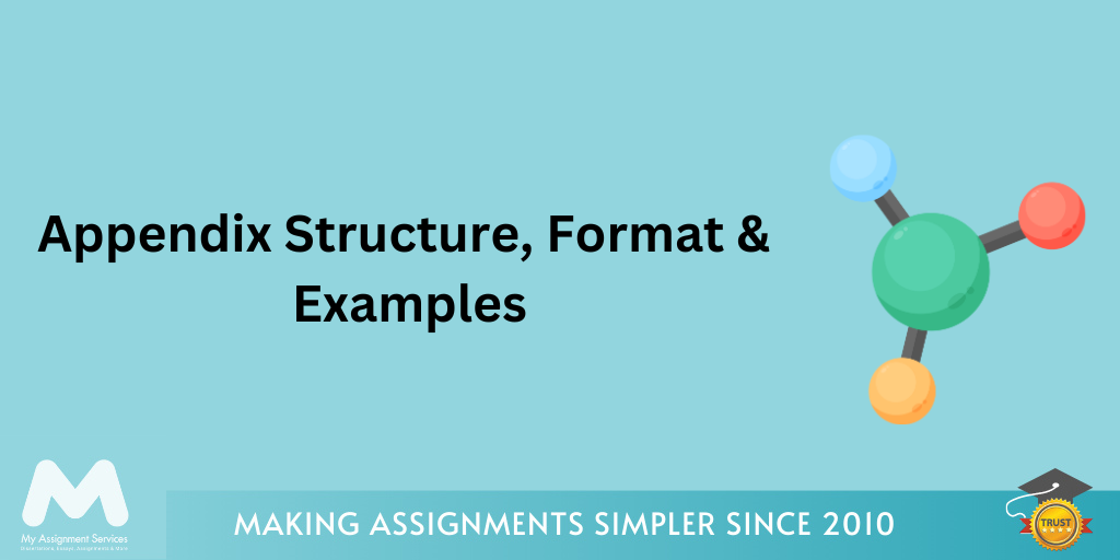 Appendix Structure, Format &  Examples