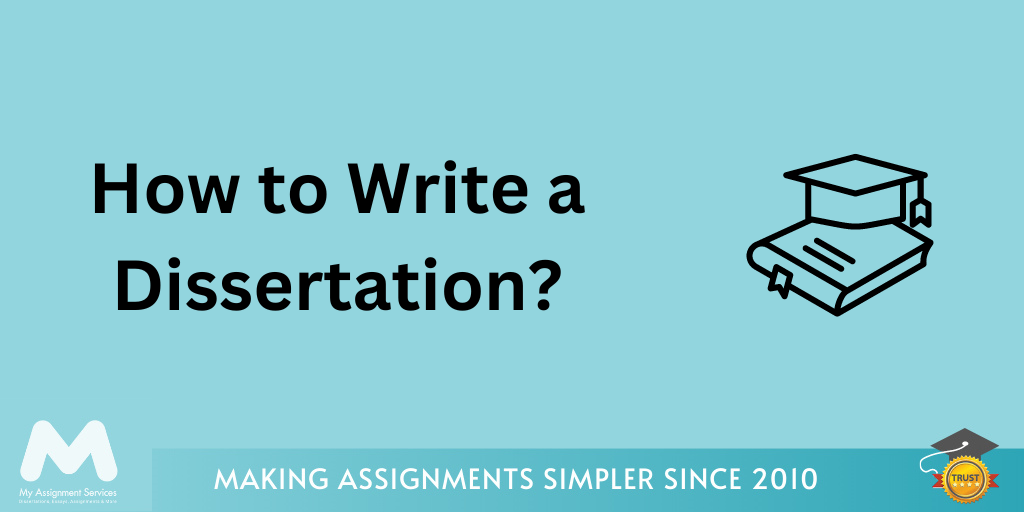 How to Write Dissertation