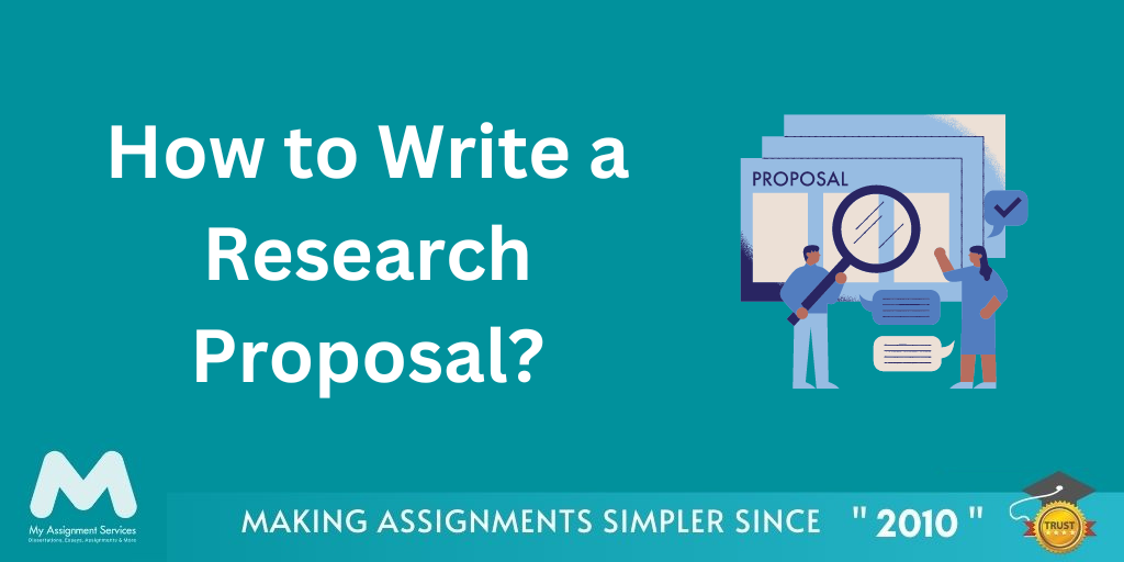 How to Write a Research Proposal?