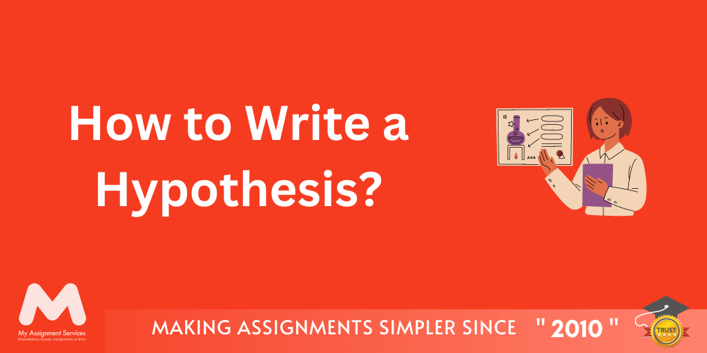 How to Write a Hypothesis?