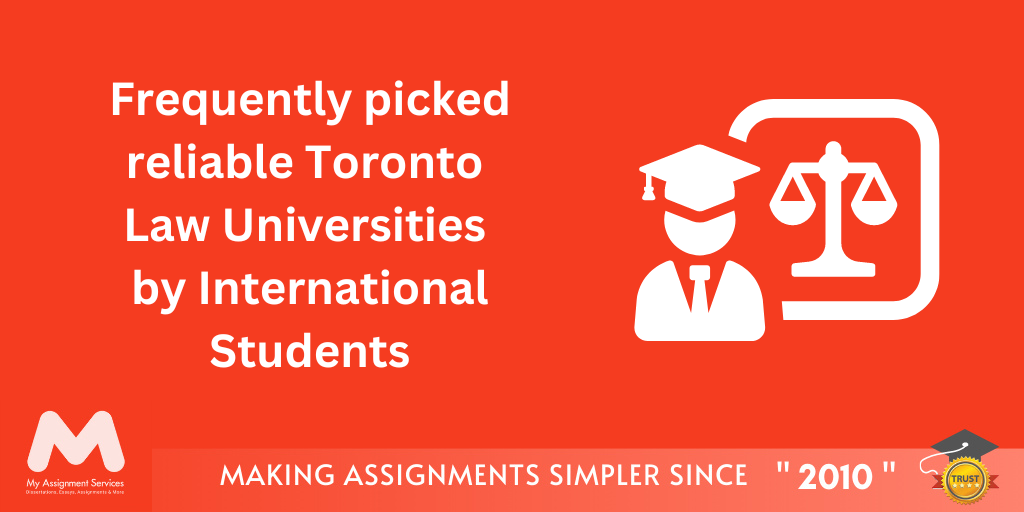 Frequently picked Reliable Toronto law Universities by International Students