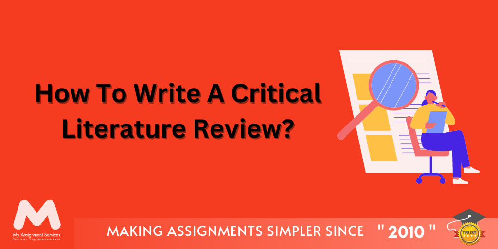 How To Write A Critical Literature Review?