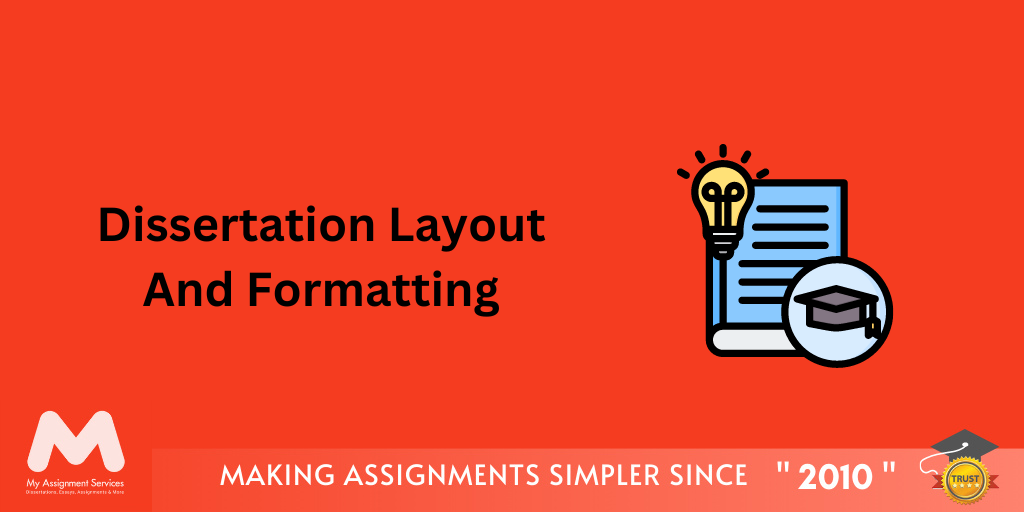 Dissertation Layout And Formatting