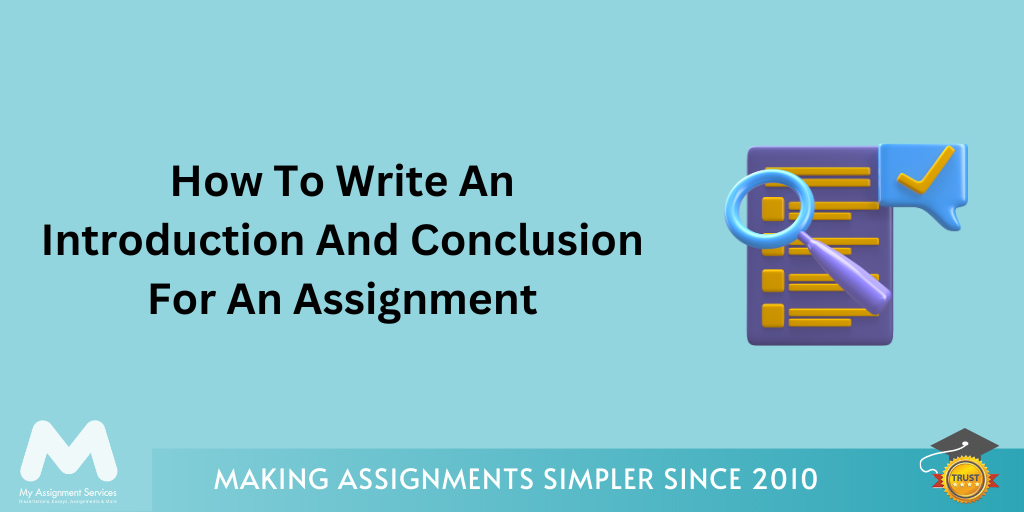 How To Write An Introduction And Conclusion For An Assignment