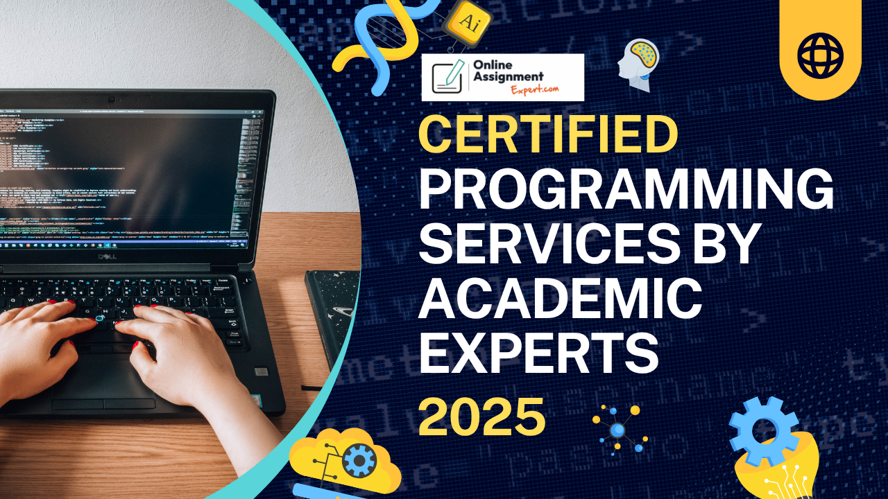Certified Programming Services by Academic Experts – 2025